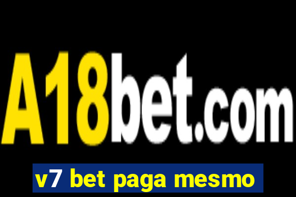 v7 bet paga mesmo