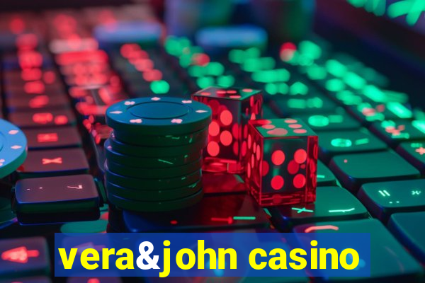 vera&john casino