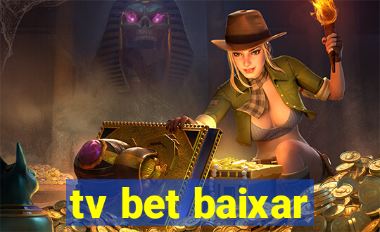 tv bet baixar