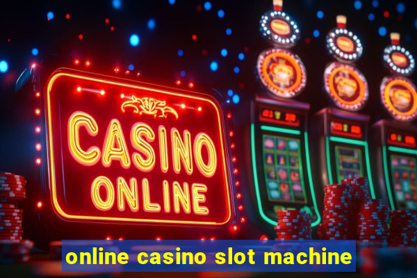 online casino slot machine