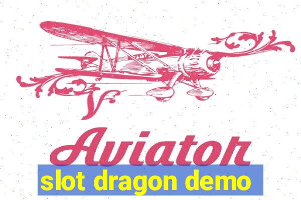 slot dragon demo