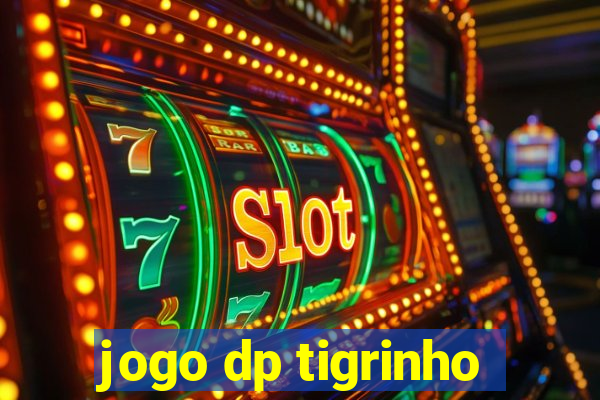 jogo dp tigrinho