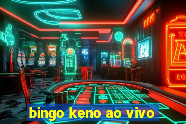 bingo keno ao vivo