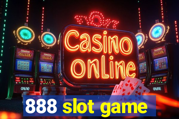 888 slot game