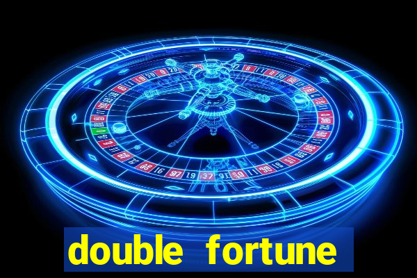 double fortune minutos pagantes