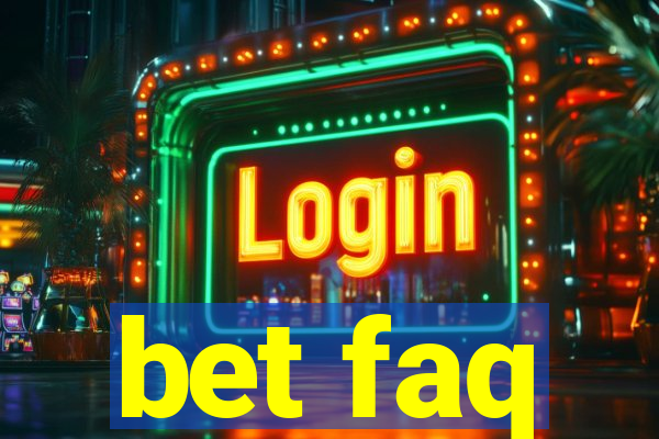 bet faq