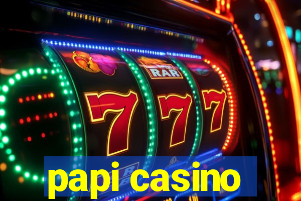 papi casino