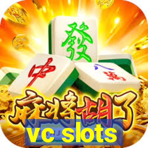 vc slots