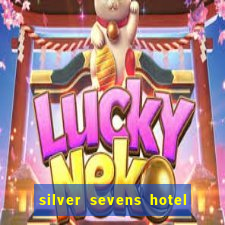 silver sevens hotel and casino