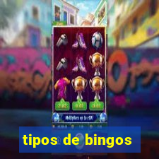 tipos de bingos