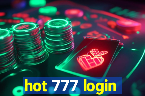 hot 777 login