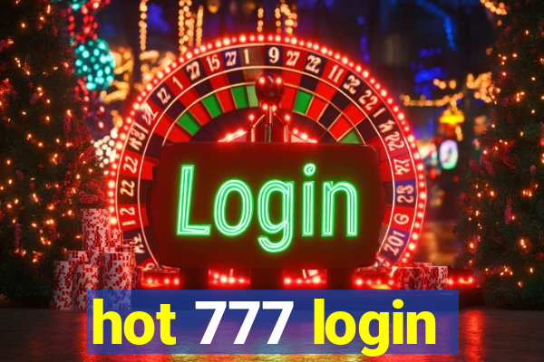 hot 777 login