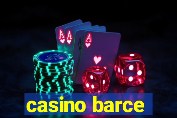 casino barce