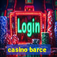 casino barce