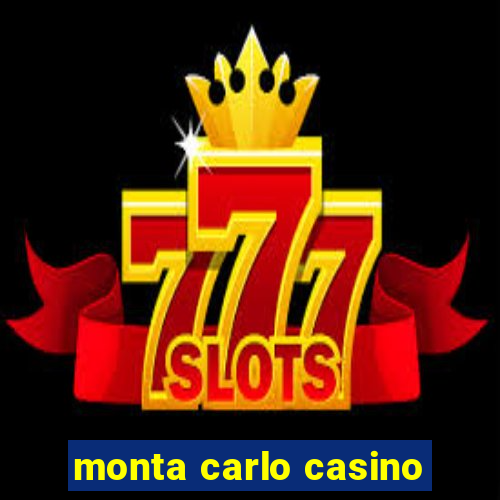 monta carlo casino