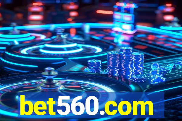 bet560.com