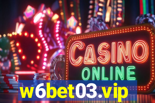 w6bet03.vip