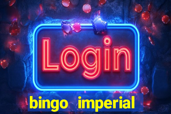 bingo imperial assis brasil