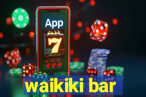 waikiki bar