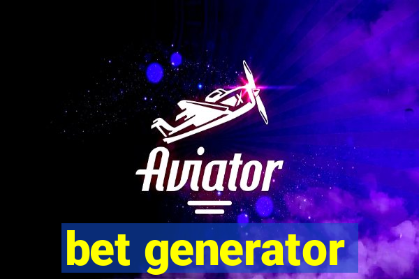 bet generator