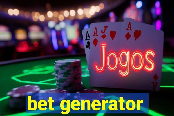 bet generator