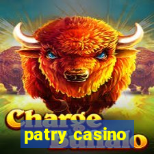 patry casino