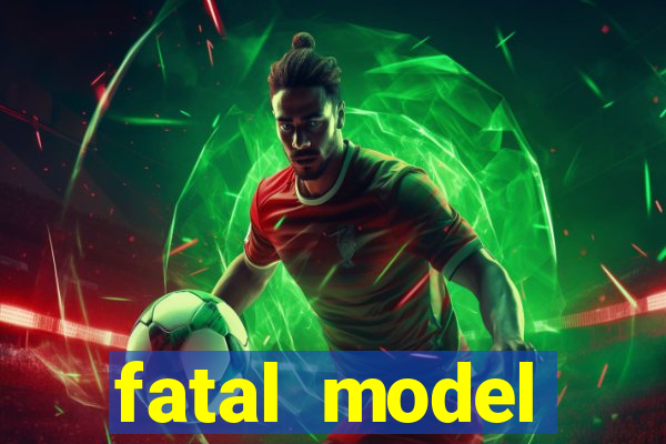 fatal model cruzeiro s?o paulo