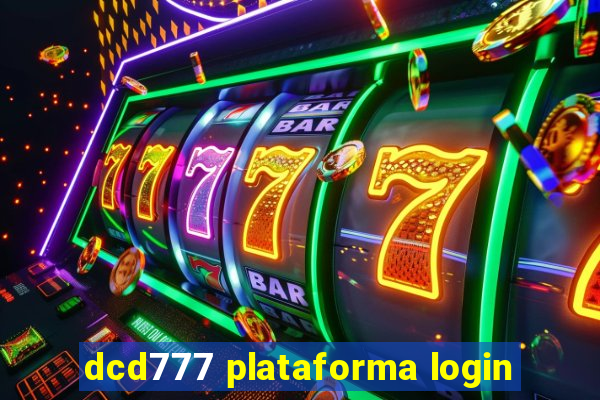 dcd777 plataforma login