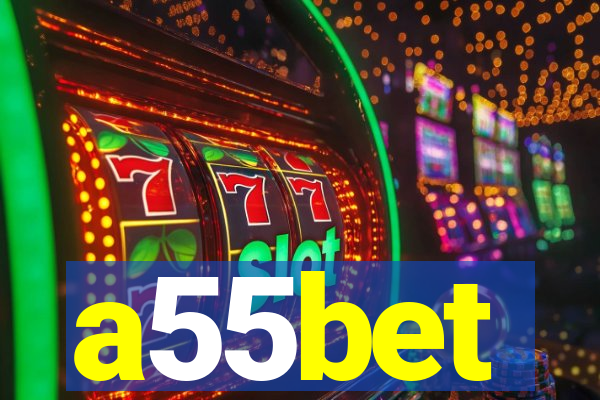 a55bet