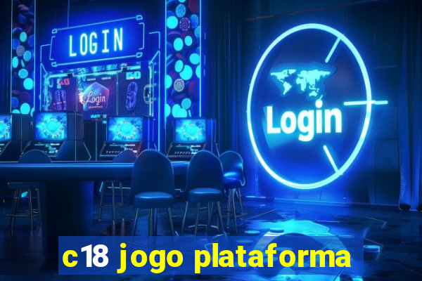 c18 jogo plataforma