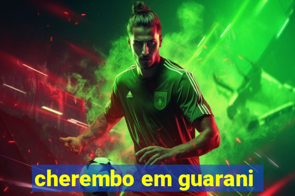 cherembo em guarani