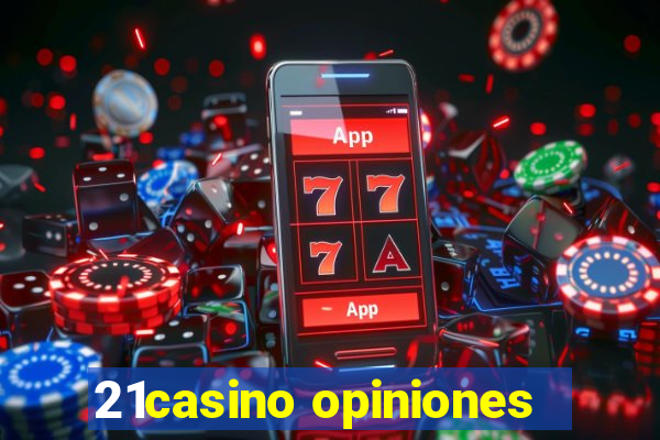 21casino opiniones