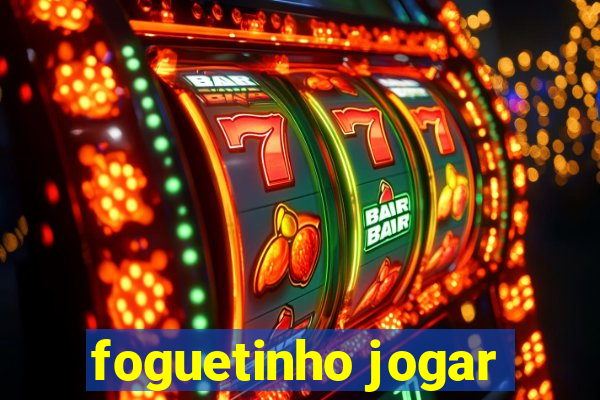 foguetinho jogar