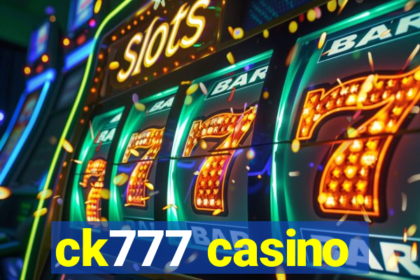 ck777 casino