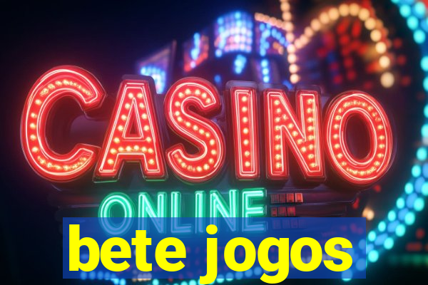 bete jogos