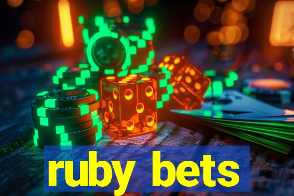 ruby bets