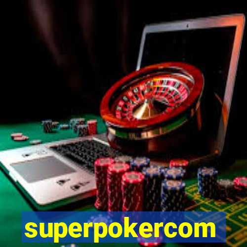 superpokercom