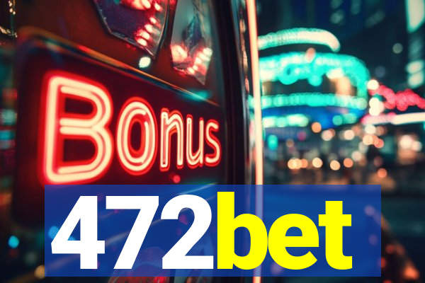 472bet