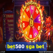 bet500 sga bet