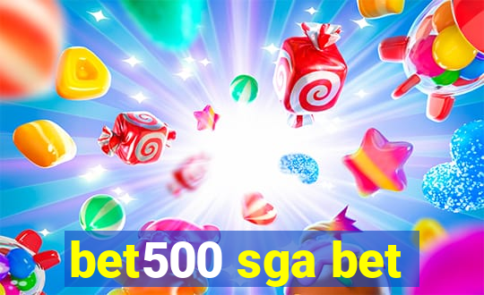 bet500 sga bet