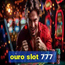 ouro slot 777