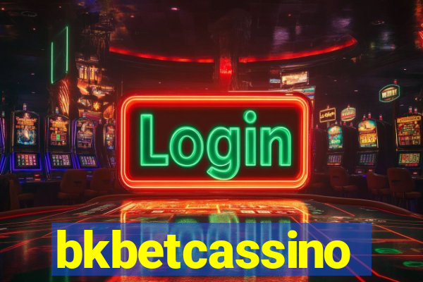 bkbetcassino