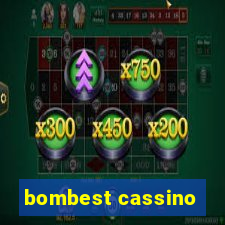 bombest cassino