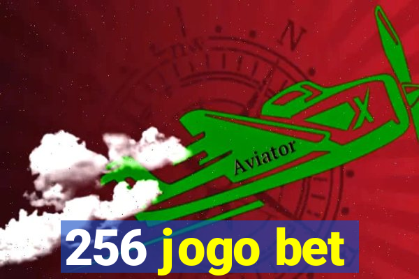 256 jogo bet