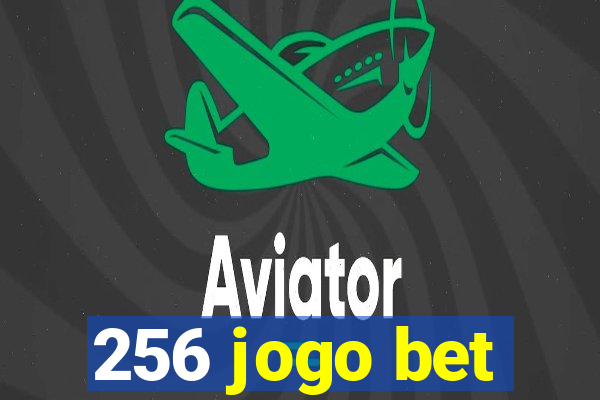 256 jogo bet