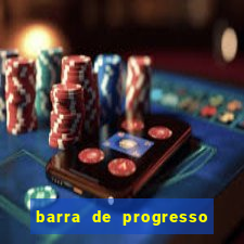 barra de progresso 99 blaze o que significa