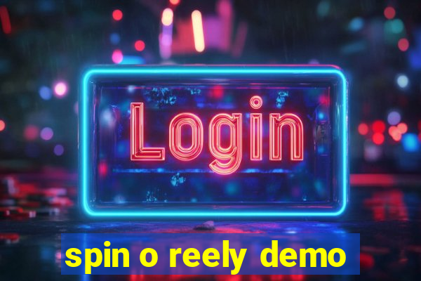 spin o reely demo