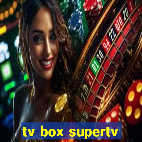 tv box supertv