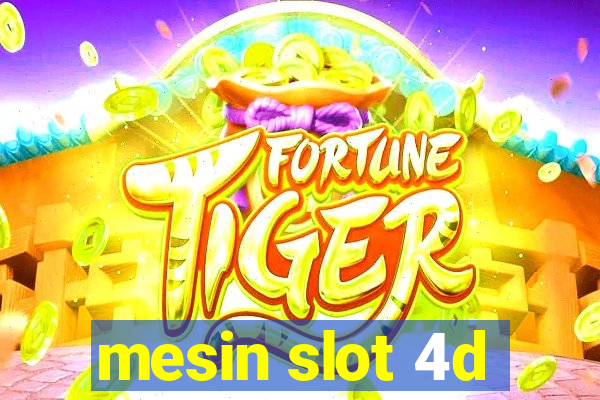 mesin slot 4d