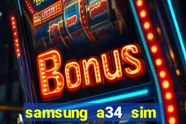 samsung a34 sim card slot